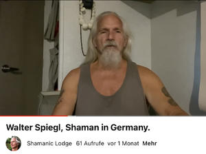 Shaman Hawk: "Walter Spiegl, Shaman in Germany"